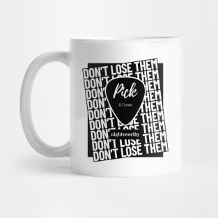 Pick Don't Lose Them Repeated Text Mug